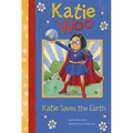Katie Saves the Earth - Paperback