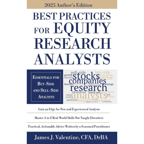 Best Practices for Equity Research Analysts: Essentials for Buy-Side and Sell-Side Analysts - Hardcover