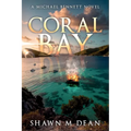 Coral Bay: An island adventure book series (Book 1) - Paperback