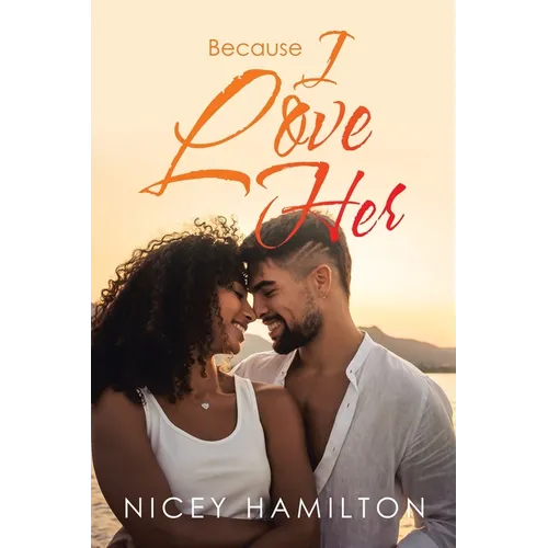 Because I Love Her - Paperback