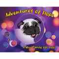 Adventures of Hope: A New Family for Hopi - Paperback