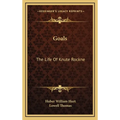 Goals: The Life Of Knute Rockne - Hardcover