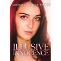 Illusive Innocence - Paperback