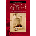 Roman Builders: A Study in Architectural Process - Paperback