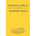 Practical Aspects of Buddhist Ideals - Paperback