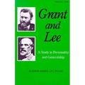Grant and Lee: A Study in Personality and Generalship - Paperback