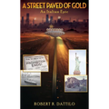 A Street Paved of Gold: An Italian Epic - Hardcover