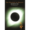 The Mandate of Heaven: Hidden History in the I Ching - Paperback