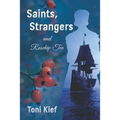 Saints, Strangers and Rosehip Tea - Paperback