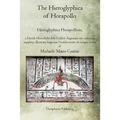 The Hieroglyphica of Horapollo: Hieroglyphica Horapollinis - Paperback