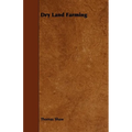 Dry Land Farming - Paperback
