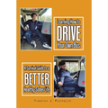 Learning How to Drive Your Own Bus: A Survival Guide to a Better Healthy Sober Life - Hardcover
