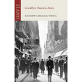 Goodbye Buenos Aires - Paperback