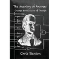 The Meaning of Answers, George Boole's Laws of Thought - Paperback