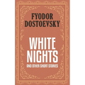 White Nights and Other Short Stories - Paperback