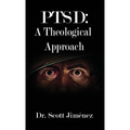 Ptsd: A Theological Approach - Hardcover
