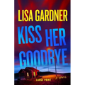 Kiss Her Goodbye: A Frankie Elkin Novel Volume 4 - Hardcover