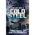 Cold Steel: A Military Sci-Fi Series - Paperback