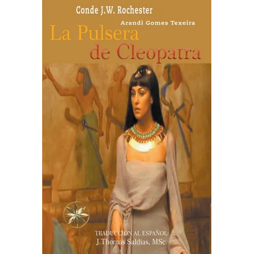 La Pulsera de Cleopatra - Paperback
