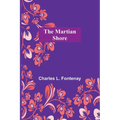 The Martian Shore - Paperback