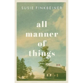 All Manner of Things - Hardcover