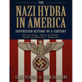 The Nazi Hydra in America: Suppressed History of a Century - Paperback