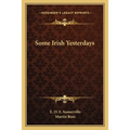 Some Irish Yesterdays - Paperback