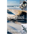 The Sands of Benghazi: Mission Accomplished - Hardcover