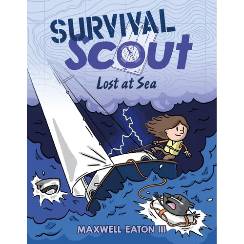 Survival Scout: Lost at Sea - Hardcover