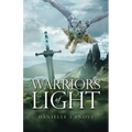 Warriors of Light - Paperback