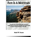 Fate Is A Mountain - Paperback