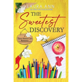 The Sweetest Discovery - Paperback