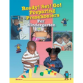 Ready! Set! Go! Preparing Preschoolers for Kindergarten - Paperback