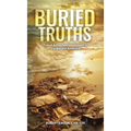 Buried Truths: Fraud & Corruption Hidden in Corporate America - Hardcover