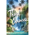 Third Chances - Paperback