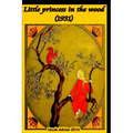 Little princess in the wood (1931) - Paperback