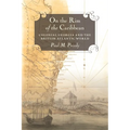 On the Rim of the Caribbean: Colonial Georgia and the British Atlantic World - Paperback