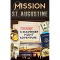 Mission St. Augustine: A Scavenger Hunt Adventure - Paperback