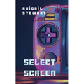 Select Screen - Paperback