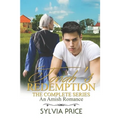 Jonah's Redemption: The Complete Series: An Amish Romance Series - Paperback