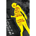 The Mystic Arts of Erasing All Signs of Death - Paperback