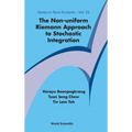The Non-Uniform Riemann Approach to Stochastic Integration - Hardcover
