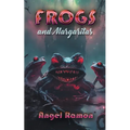 Frogs and Margaritas - Paperback
