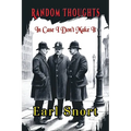 Random Thoughts In Case I Don't Make It - Paperback