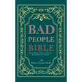 Bad People Bible - Hardcover