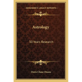 Astrology: 30 Years Research - Paperback