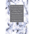The Great Cylinder Inscriptions A & B of Judea, Part I Text and Sign-Lift - Paperback