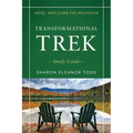 Arise, and Climb the Mountain: Transformational Trek Study Guide - Paperback