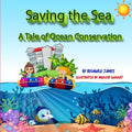 Saving The Sea: A Tale Of Ocean Conservation - Paperback
