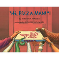 "Hi, Pizza Man!" - Paperback